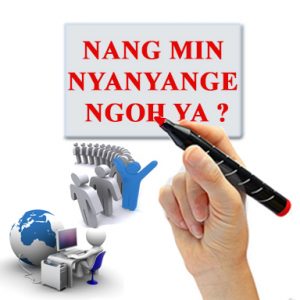 Nang Min Nyanyange Ngoh Ya ? (Is Your Name Registered)